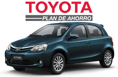 Llegó el primer Plan de Ahorro de Toyota