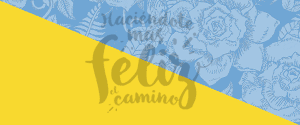 Haciéndote más feliz el camino